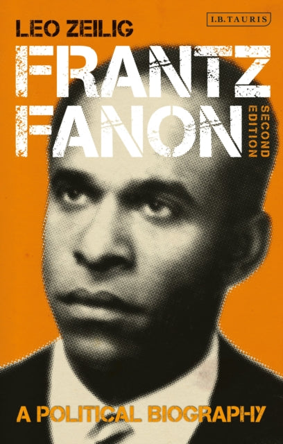 Frantz Fanon By Zeilig, Leo