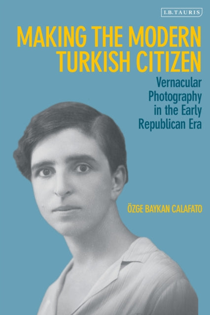 Making The Modern Turkish Citizen