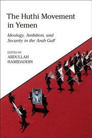 Huthi Movement In Yemen The