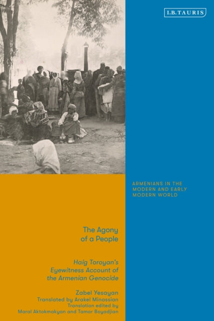 Agony Of A People By Yesayan, Zabel