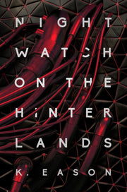 Nightwatch On The Hinterlands