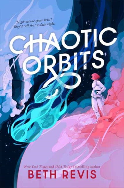 Chaotic Orbits By Revis, Beth