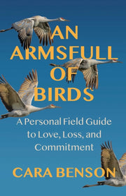 Armsfull Of Birds By Benson, Cara