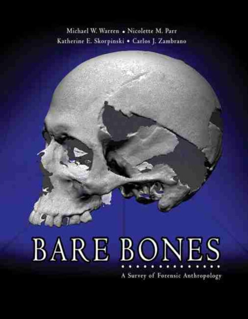 Bare Bones: A Survey Of Forensic Anthrop