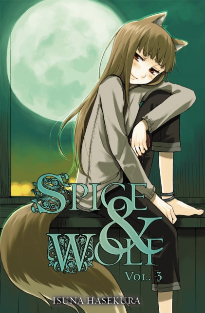 Spice & Wolf 03 Novel
