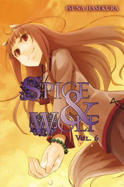 Spice & Wolf 06 Novel