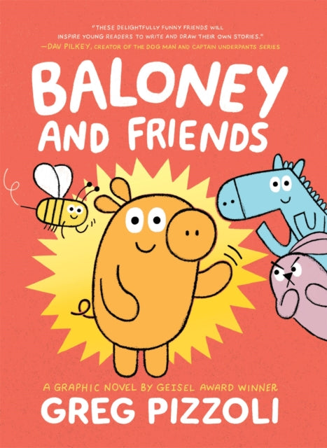 Baloney & Friends