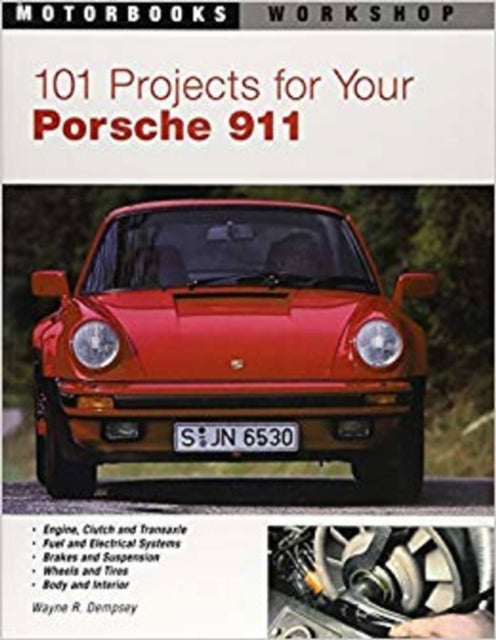 101 Projects For Porsche 911 1964-89