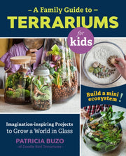 Family Guide To Terrariums For Kids