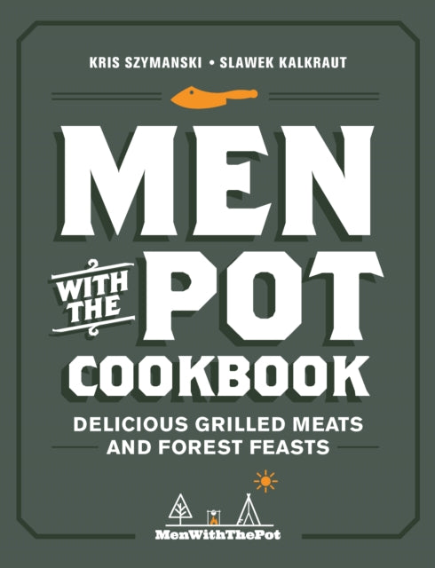 Men With The Pot Cookbook