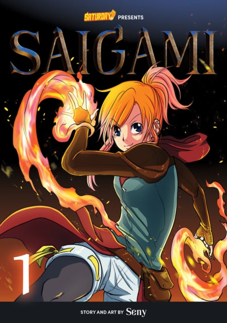 Saigami Vol 1 Rebirth By Flame By Seny