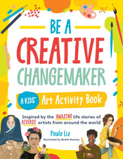 Be A Creative Changemaker