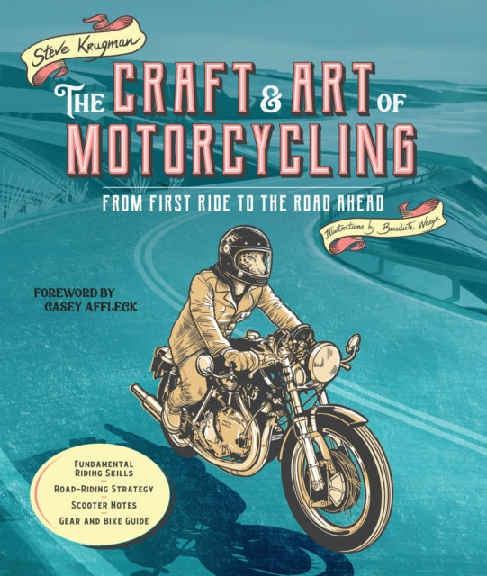 Craft & Art Of Motorcycling