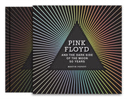 Pink Floyd & The Dark Side Of The Moon