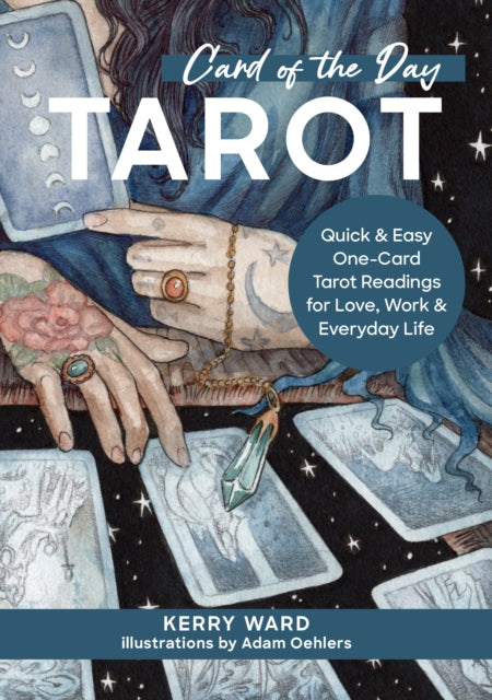 Card Of The Day Tarot By Ward, Kerry