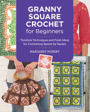 Granny Square Crochet For Beginners