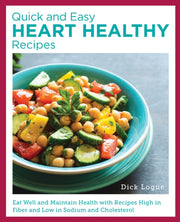 Quick & Easy Heart Healthy Recipes