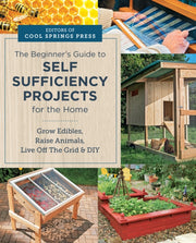 Beginners Guide To Self Sufficiency