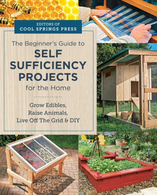 Beginners Guide To Self Sufficiency