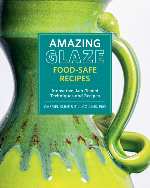 Amazing Glaze Food Safe Recipes By Kline, Gabriel