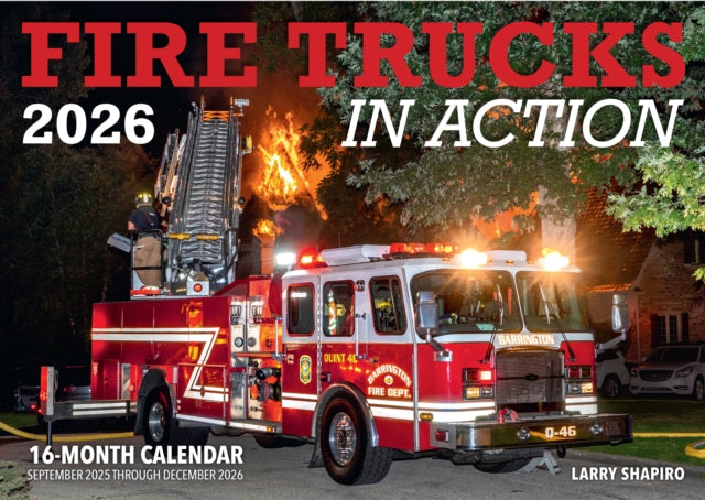 Fire Trucks In Action Calendar 2026