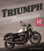 Triumph Bonneville 60 Years By Falloon, Ian