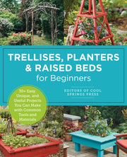 Trellises, Planters & Raised Beds For