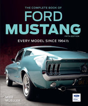 Complete Book Of Ford Mustang By Mueller, Mike