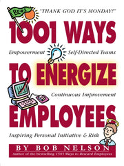 1001 Ways To Energize Employees