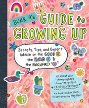 Bunk 9s Guide To Growing Up