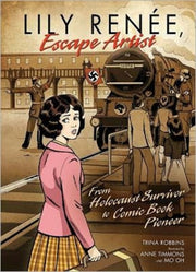 Lily Renee Escape Artist By Robbins, Trina