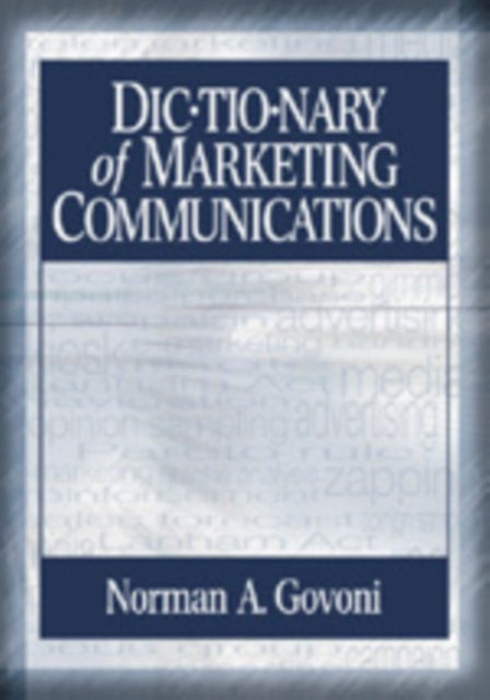 Dictionary Of Marketing Commun