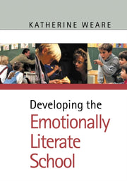 Developing Emotionally Literate School