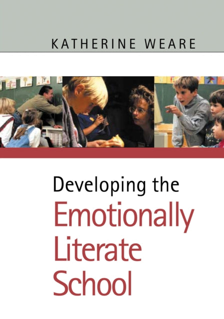 Developing Emotionally Literate School