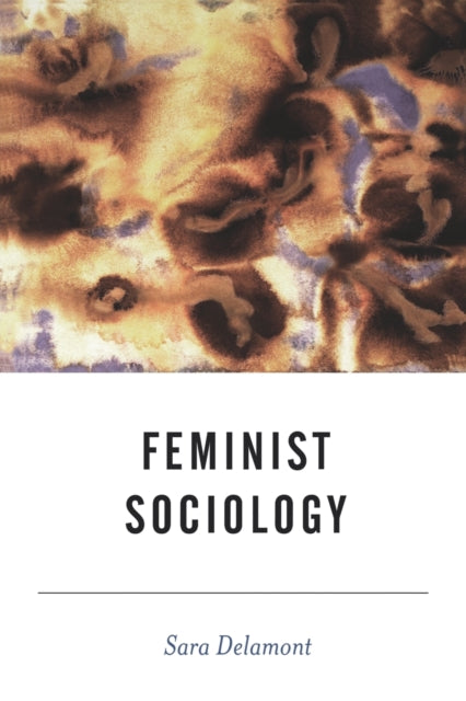 Feminist Sociology By Soler, Janet