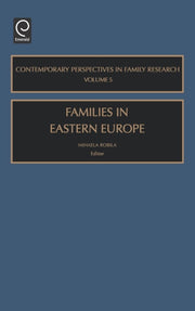 Families In Eastern Europe By Robila, Mihaela,