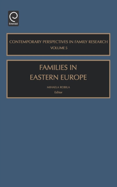 Families In Eastern Europe By Robila, Mihaela,