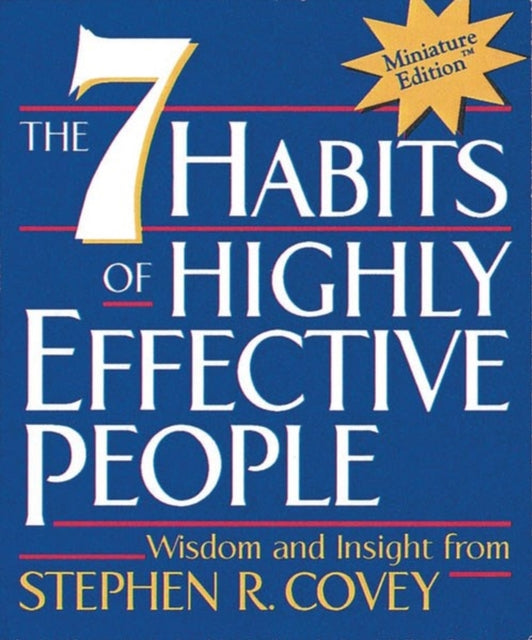 Seven Habits Of Highly Effective People By Covey, Stephen R