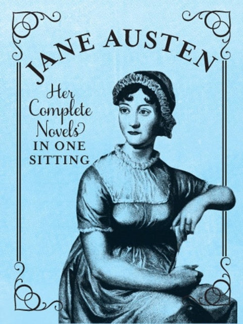 Jane Austen Complete Novels/one Sitting