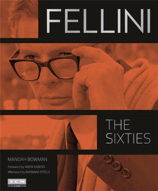 Fellini The Sixties