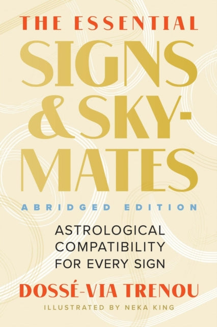 Essential Signs Skymates Abridged Editio