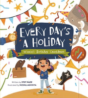 Every Days A Holiday