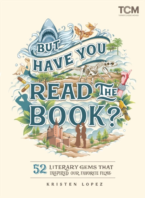 But Have You Read The Book