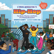 A Childs Introduction To Hip-hop By Jordannah Elizabeth