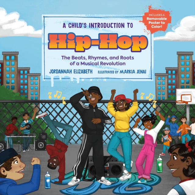 A Childs Introduction To Hip-hop By Jordannah Elizabeth