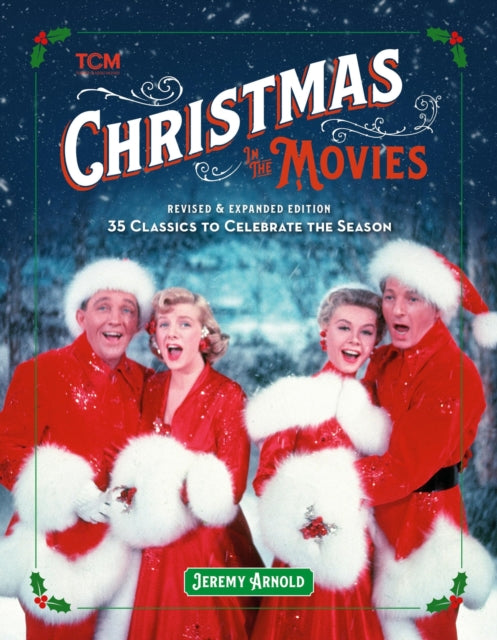 Turner Classic Movies Christmas In The By Jeremy Arnold