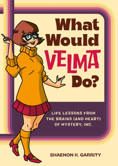 What Would Velma Do