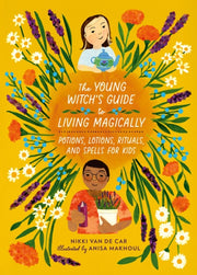 Young Witchs Guide To Living Magically