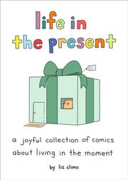 Life In The Present