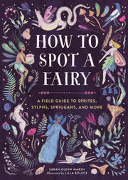 How To Spot A Fairy